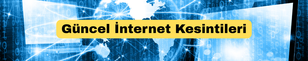 İnternet Kesintisi